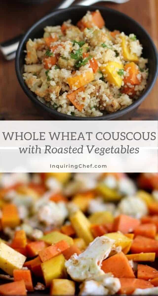 Whole Wheat Couscous with Roasted Vegetables