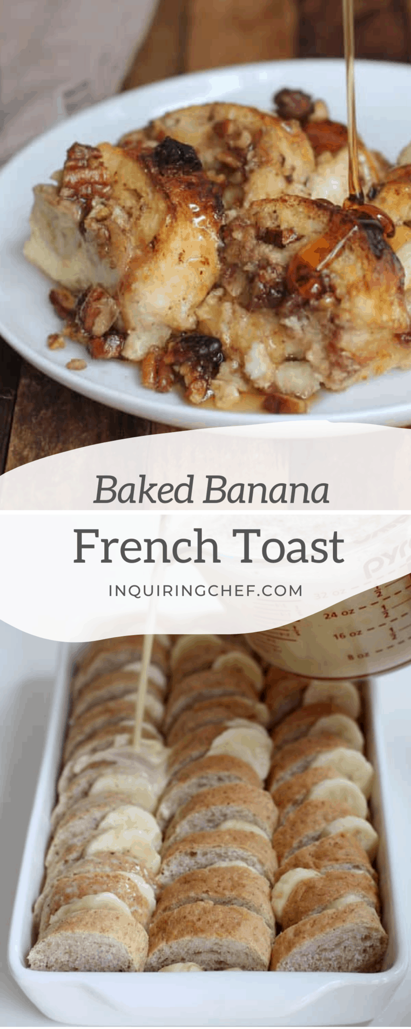Banana French Toast Casserole