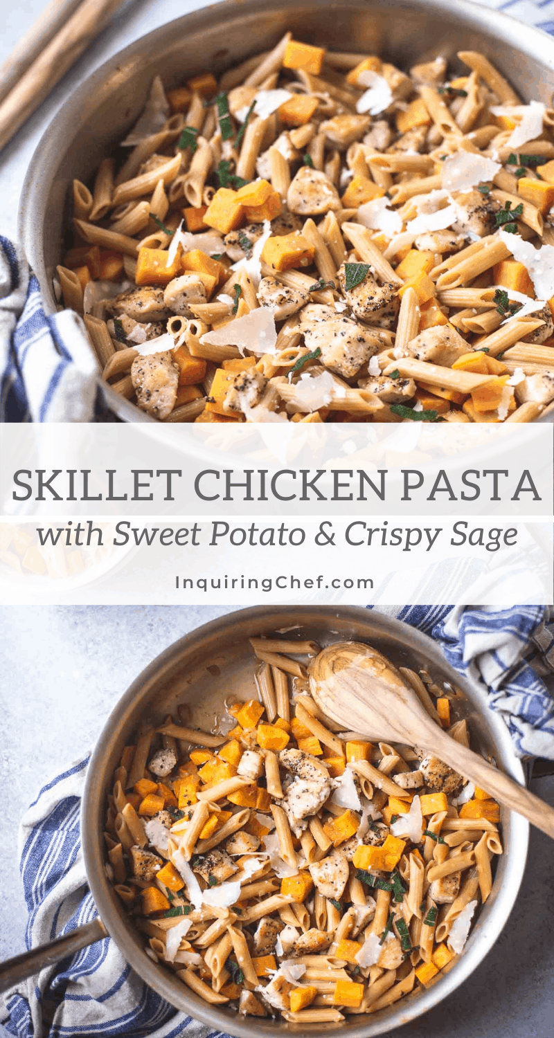 skillet chicken pasta with sweet potato and crispy sage