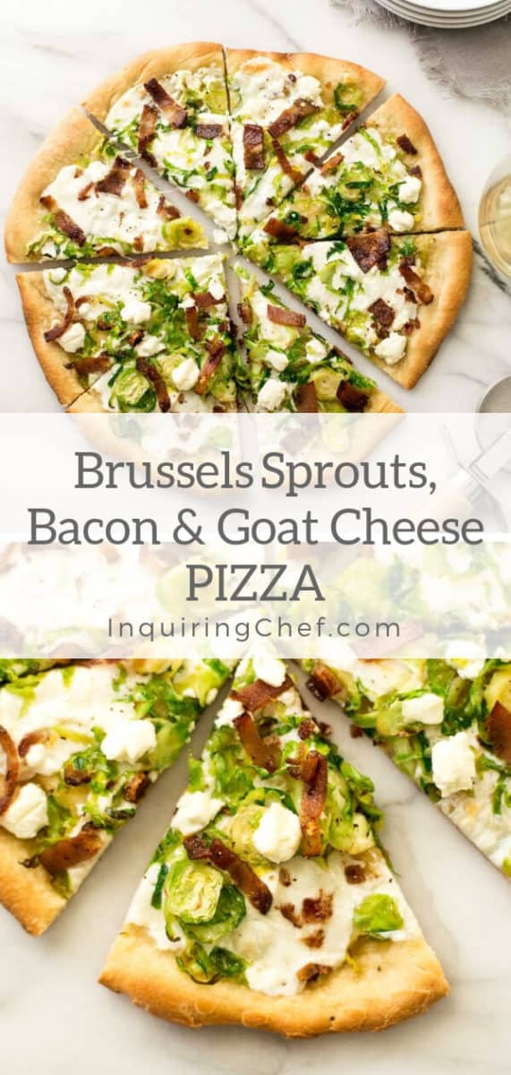 Brussels Sprouts, Bacon, and Goat Cheese Pizza