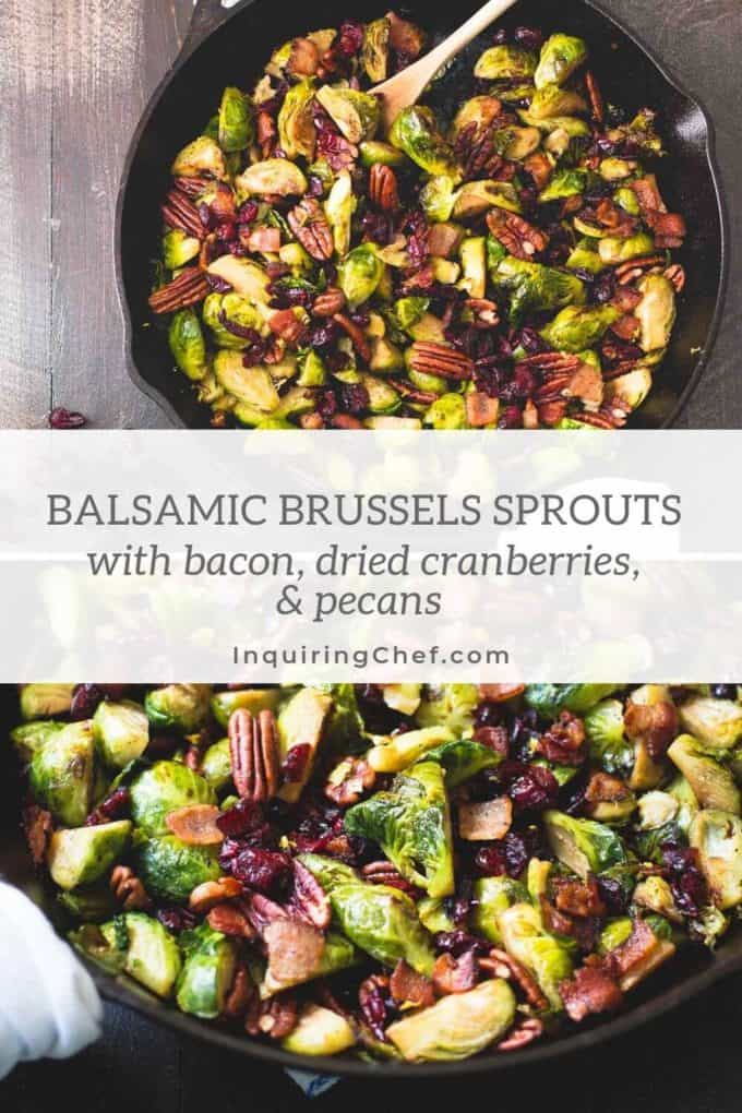 Balsamic Brussels Sprouts with Bacon, Dried Cranberries and Pecans
