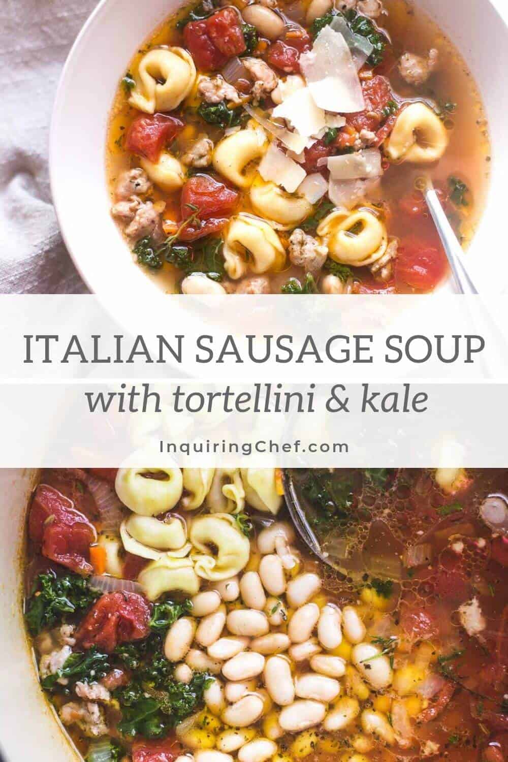 Italian Sausage Soup with Tortellini and Kale