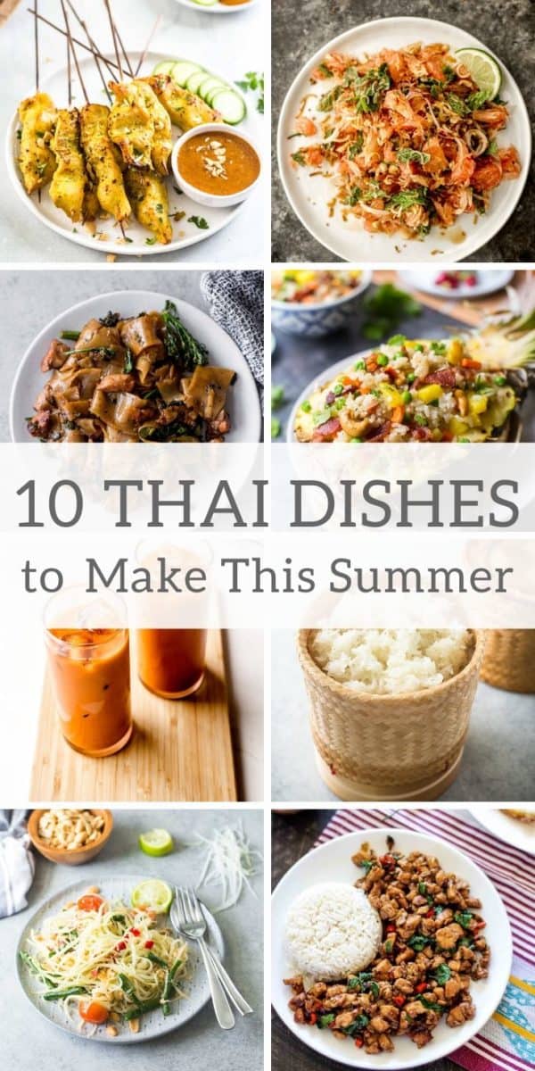 10 Thai Dishes to Make This Summer