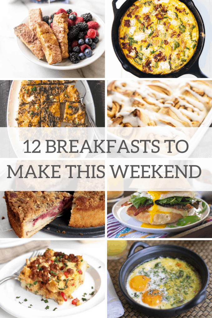 12 Breakfast Recipes to Make This Weekend