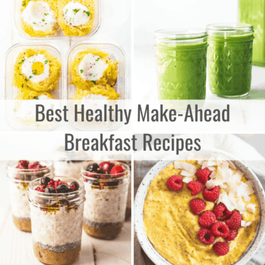 best healthy make ahead breakfast recipes