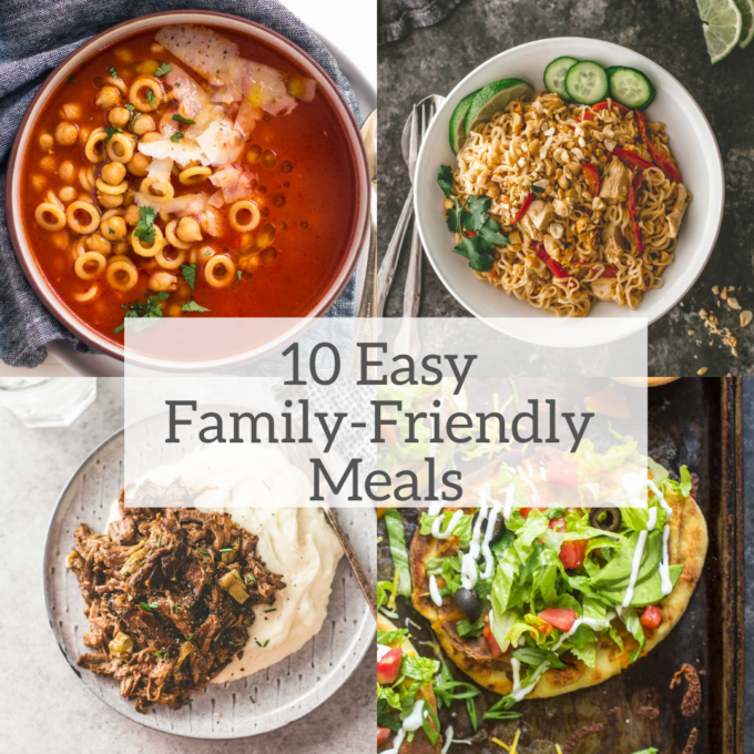10 easy family-friendly meals