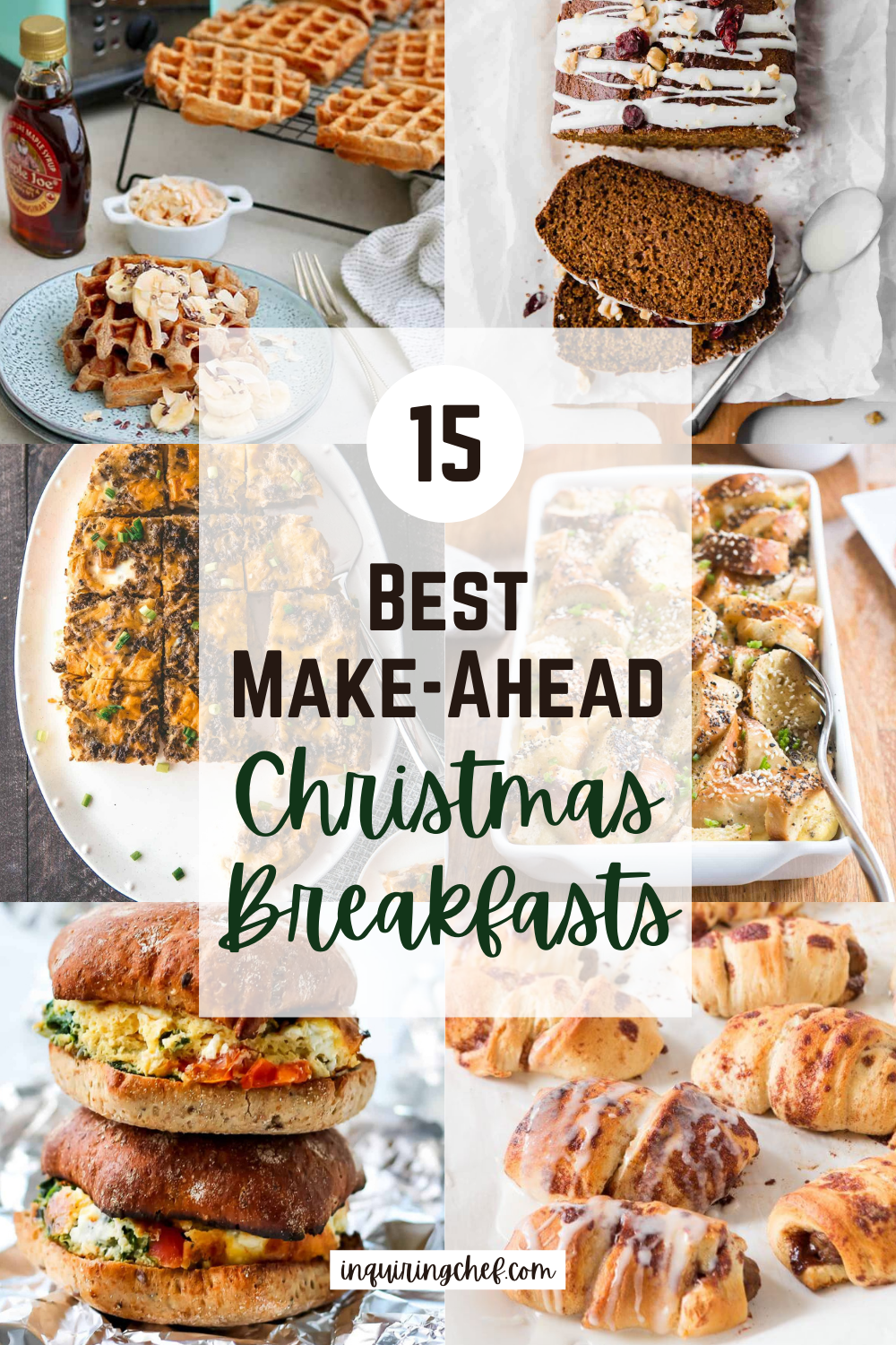 https://inquiringchef.com/wp-content/uploads/2021/10/15-Make-Ahead-Breakfast-Recipes-for-Christmas.png