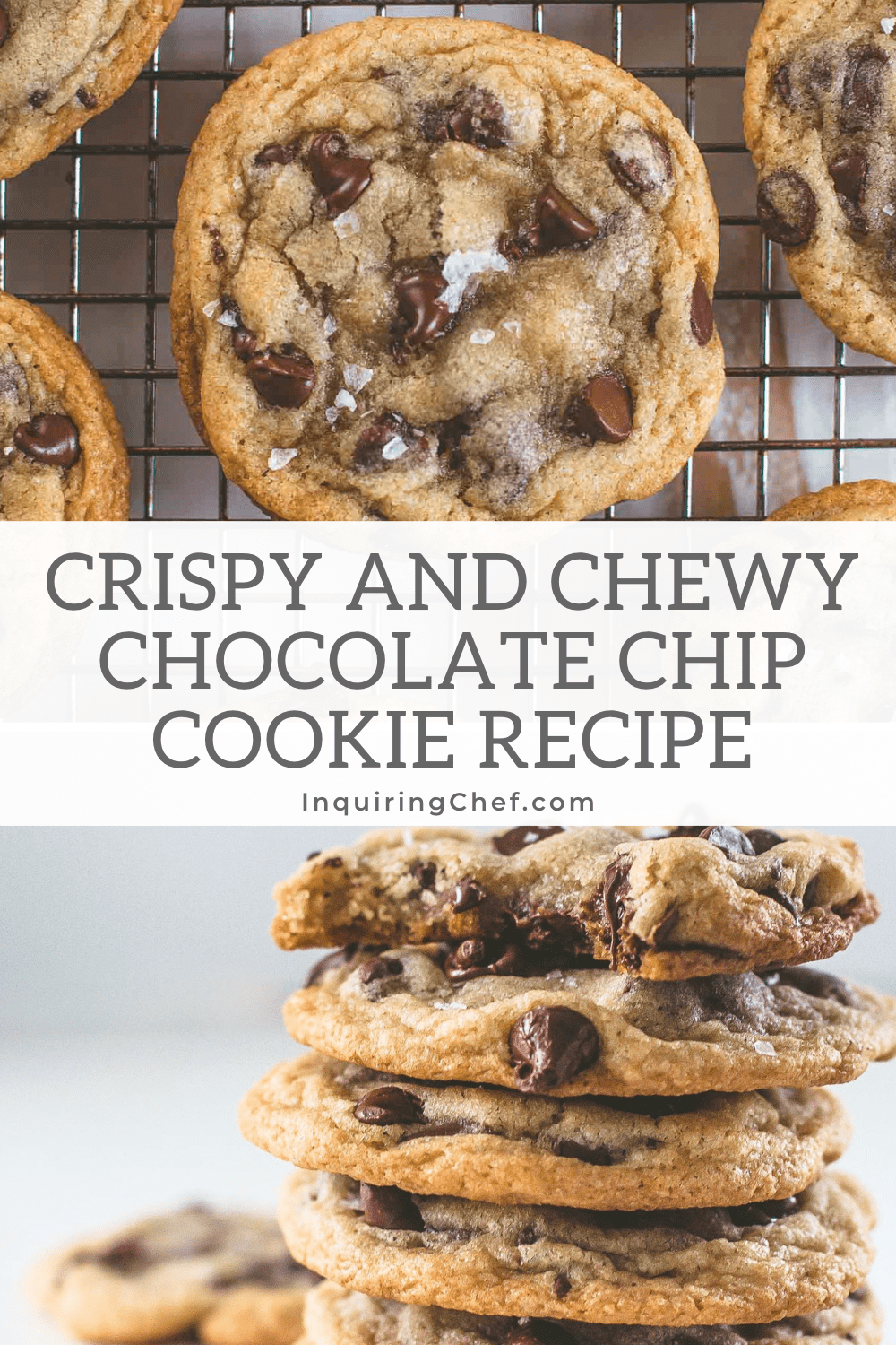 Easy Chocolate Chip Cookie Recipe - Inquiring Chef