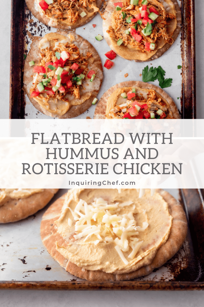 Rotisserie Chicken Flatbread with Hummus