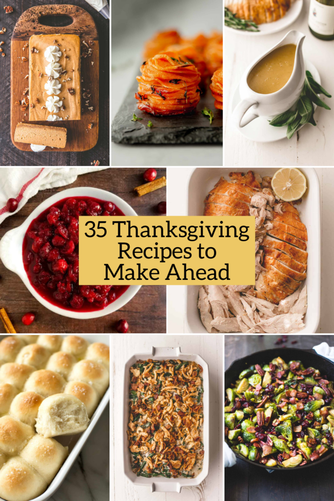 35 thanksgiving recipes to make ahead