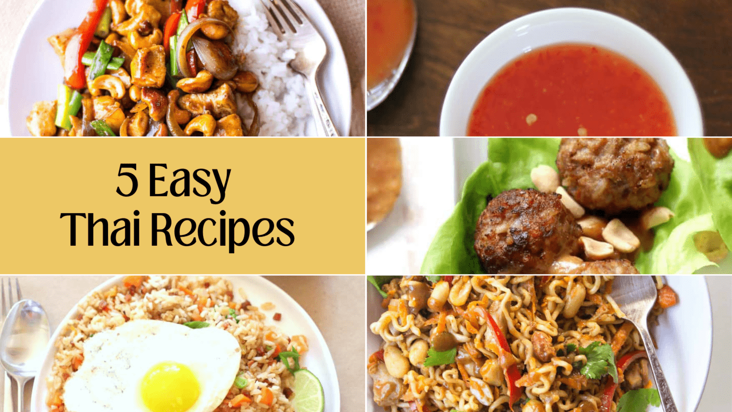 5 easy thai recipes